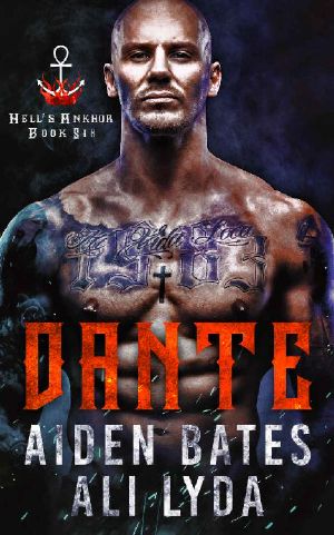 [Hell's Ankhor 06] • Dante (Hell's Ankhor Book 6)